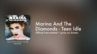 Marina - Teen Idle (Official Instrumental + Lyrics on Screen / Karaoke)