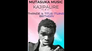 Download lagu happy birthday Thando and Titus