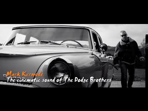 Mark Kermode   The cinematic sound of The Dodge Brothers