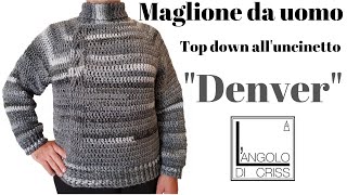 Maglione Top Down Da Uomo All Uncinetto Denver Facilissimo Youtube