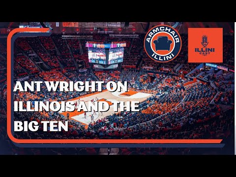 12/30/24 Illinicast: Ant Wright on Big Ten and Illini hoops