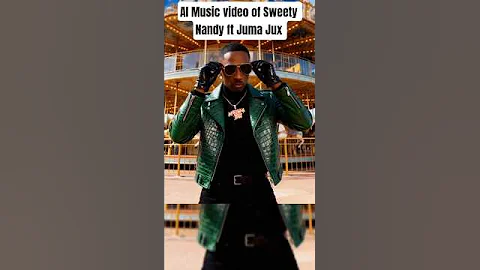 AI Music video of Sweety Nandy ft Juma Jux#nandy #juma #jux #billnass #jumajux