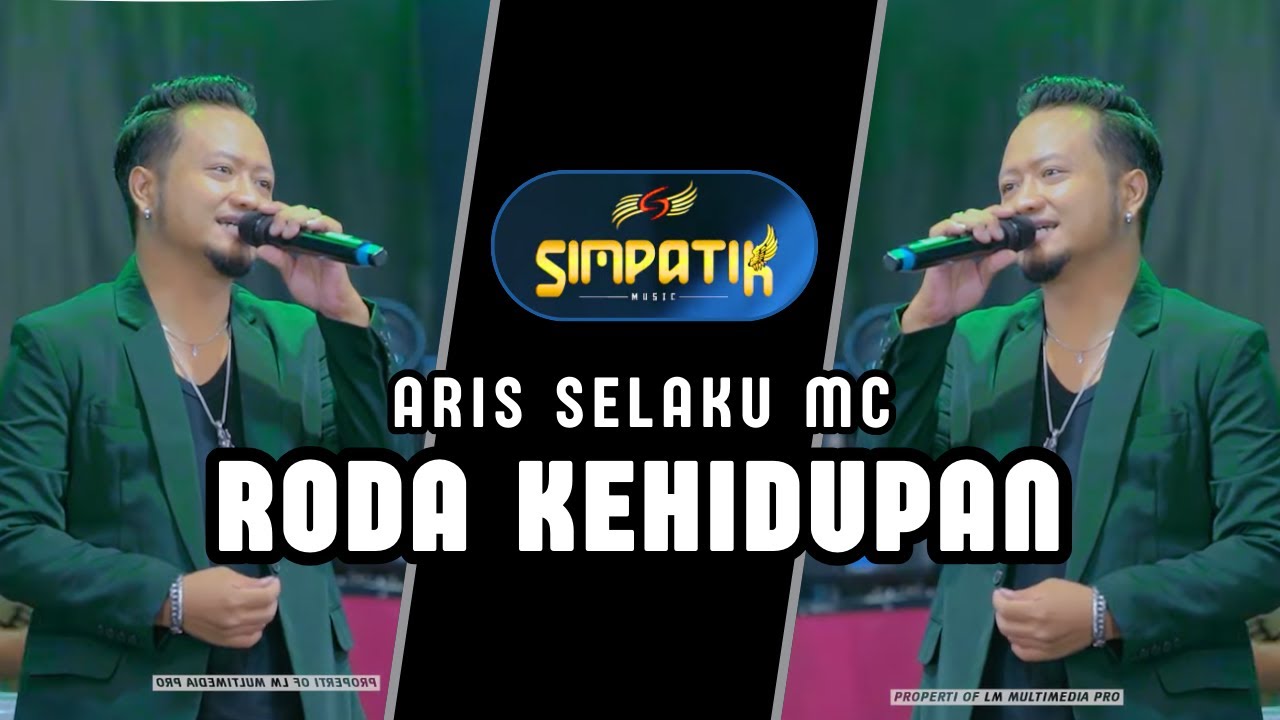RODA KEHIDUPAN - ARIS SELAKU MC - SIMPATIK MUSIC - BUBUTAN SURABAYA - KLK AUDIO