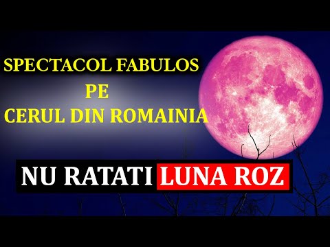 Video: Când Este Luna Roză și Cum Să O Vezi