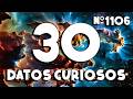 30 DATOS CURIOSOS y COSAS QUE NO SABÍAS ⏰😲 1106 #curiomaníatv