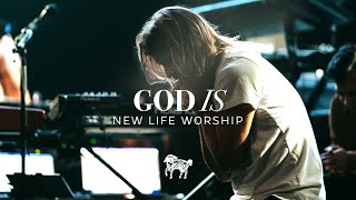 God Is - New Life Worship & Jon Egan (Live)