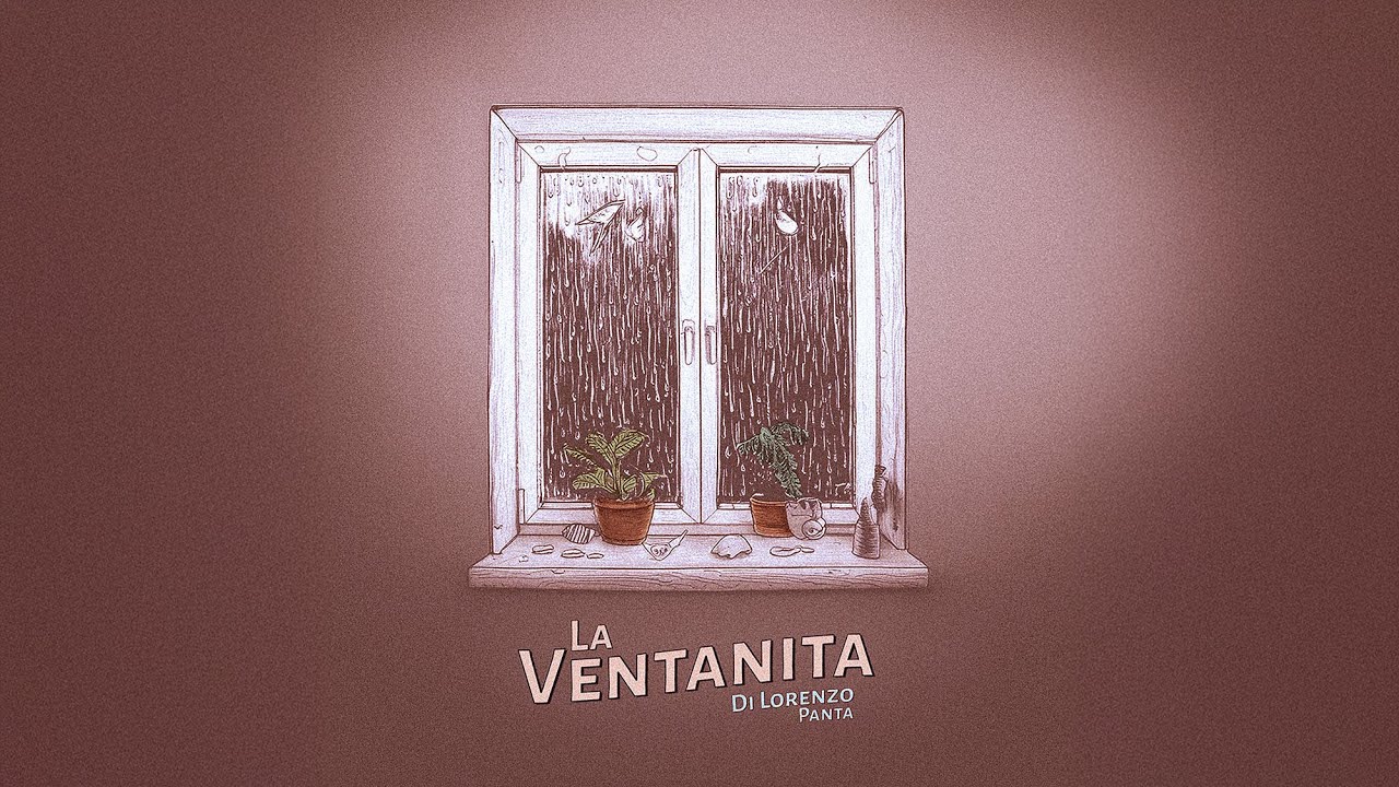 Di Lorenzo, Panta - La Ventanita adlı videoyu YouTube'da izle Di Lorenzo, Panta - La Ventanita adlı videoyu YouTube'da izle