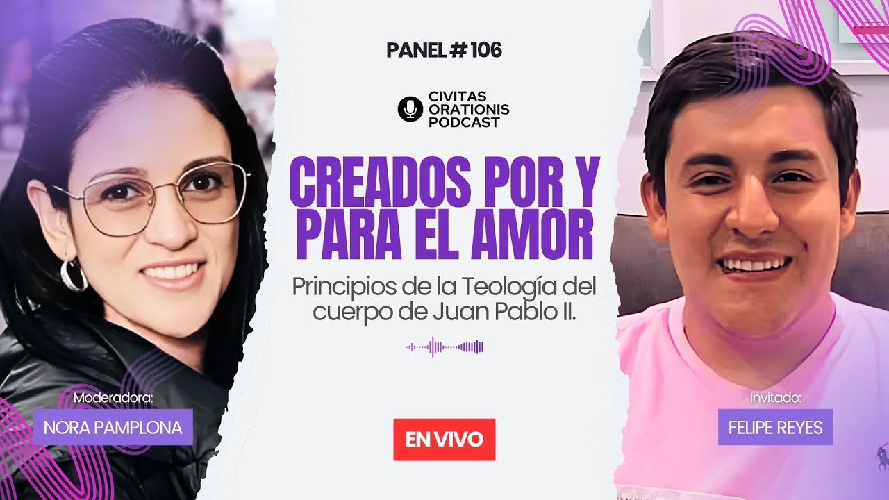 Creados por y para el amor. Principios de la Teología del cuerpo de S. Juan Pablo II. Panel #106