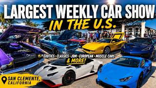 Largest Weekly Car Show in America! INSANE Exotics, Classics, JDM &amp; Muscle Cars!