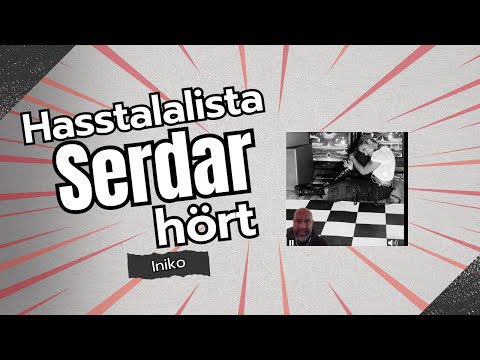 Hasstalalista - Serdar hört Iniko (neu)
