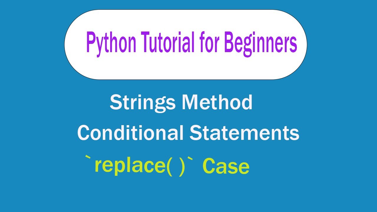 Python Tutorial For Beginners / Python learn / Strings Method ...