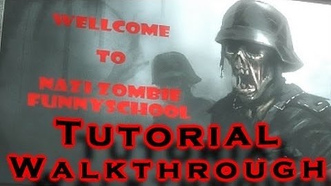 Nazi Zombie - FUNNYSCHOOL MOD TUTORIAL - Custom Mod Map Walkthrough