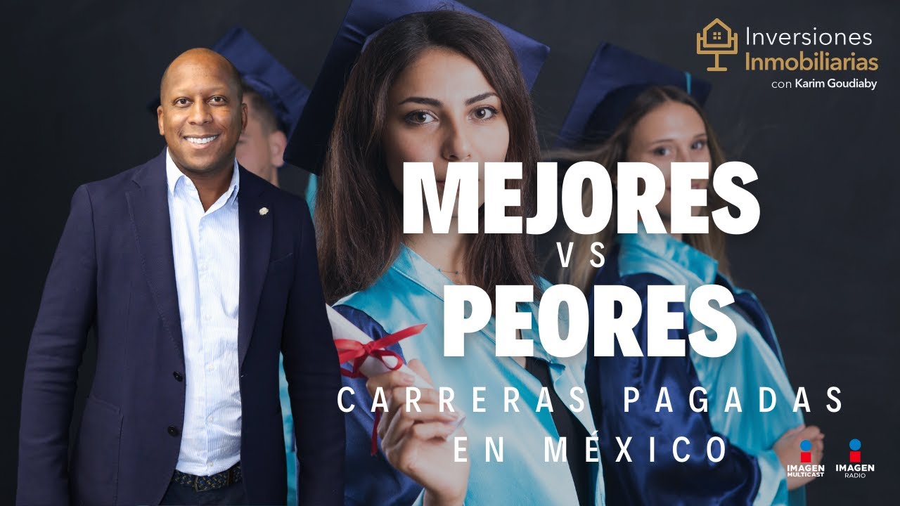 ¿Cuál carrera te paga mejor en 2024 en México?