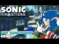 Sonic Frontiers - Sky Sanctuary Music(HD Remix)