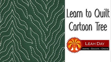 Freestyle Quilting Design Tutorial - Learn to Quilt Cartoon Tree!