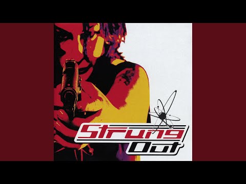 Lubricating the Revolution - Strung Out