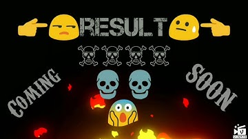 result coming soon status video