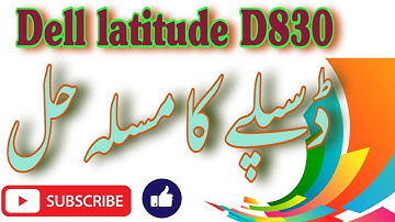 Dell latitude D830 display problem solutions|Display problem|2022