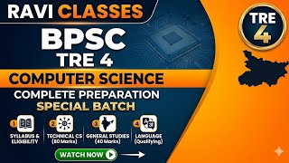 BPSC TRE 4.0 Computer Science | Full Syllabus Revision | Special Batch by Ravi Classes