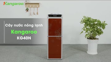Cây nước nóng lạnh Kangaroo KG40N