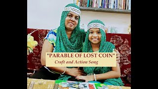 Parable of Lost Coin - Craft and action Song