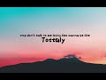 Stop Don't Talk To Me (Speed Up Tiktok Version)|  (Lyrics 1 Hour)
