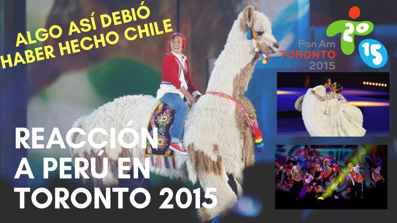 Chileno reacciona a Perú en Ceremonia de Clausura Toronto 2015