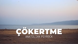 Çökertme 70S Psychedelic Anatolian Rock
