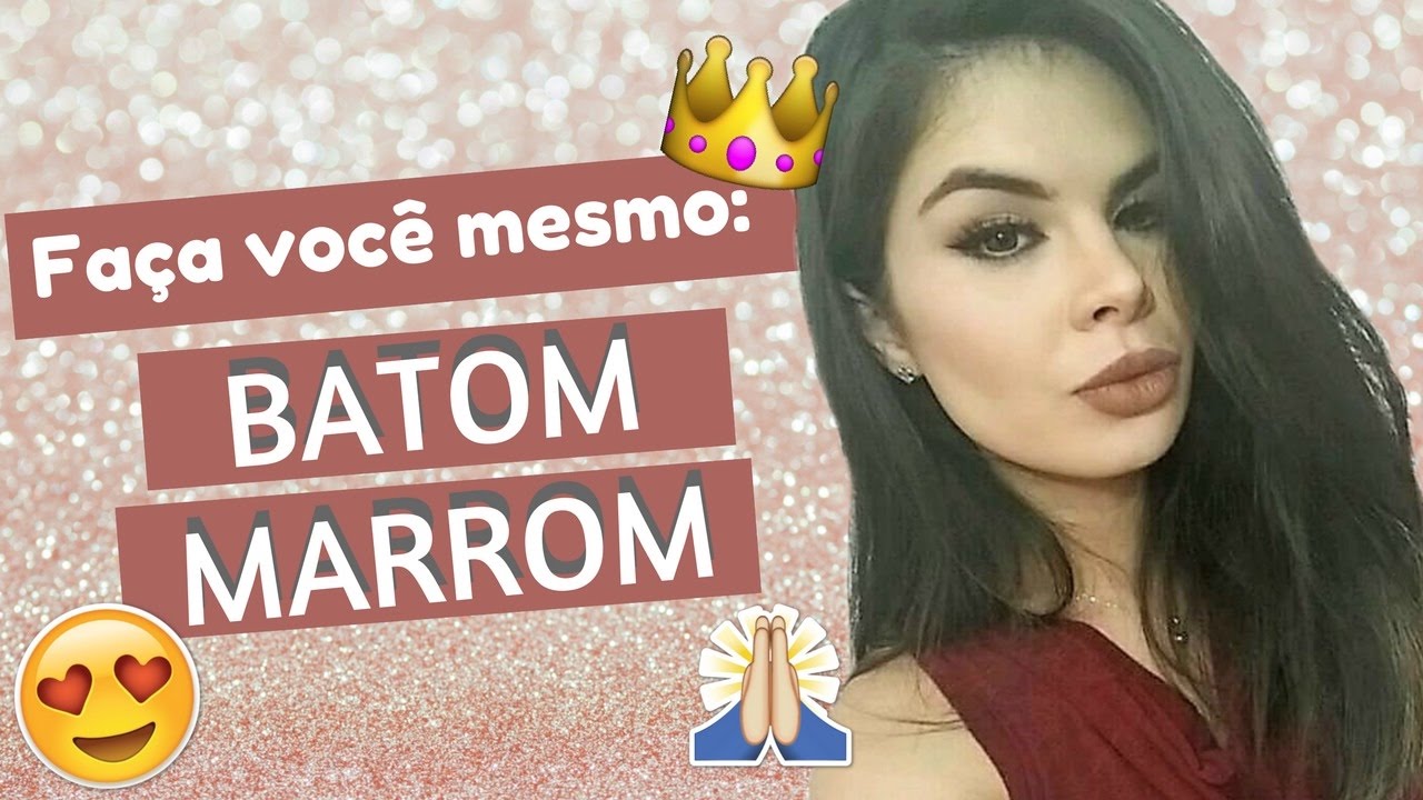 Como fazer um batom marrom baphonico em casa!