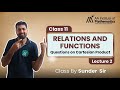 Relations and Functions Class 11 | Most Scoring Chapter Explained with Examples | CBSE & JEE Basics