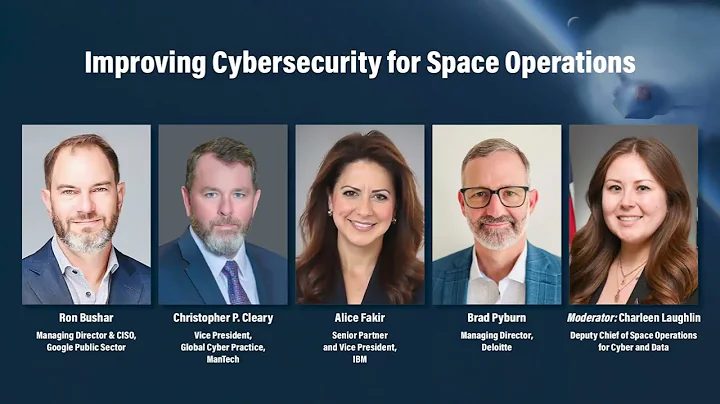 Improving Cybersecurity for Space Operations | 2025 Air, Space & Cyber Conference