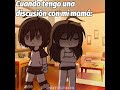 No entiendo por qué hace eso :/ || #identificarse #gacha #meme #bodrio