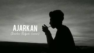Download Lagu A$AP RIO - Ajarkan Sa ( Cover By Carlos Radjah ) MP3