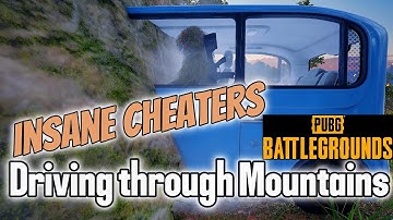 Insane Cheaters Driving Through Mountain - Names On - PUBG PC