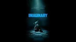 IMAGINARY a Review with The Blonde in Front of Fear
