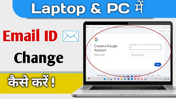 Laptop PC Me Email id Kaise Change Kare | How To Change Email Id In Computer