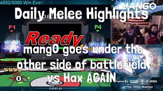 Daily Melee Highlights: Mang0 Goes Under The Other Side Of Battlefield Vs Hax AGAIN Daily Melee Highlights: Mang0 Goes Under The Other Side Of Battlefield Vs Hax AGAIN