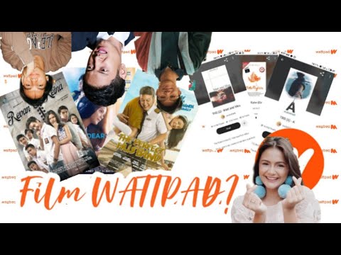 10-cerita-wattpad-yang-di-jadikan-film!!-apa-aja-sih?!!??-|-#wattpadindonesia