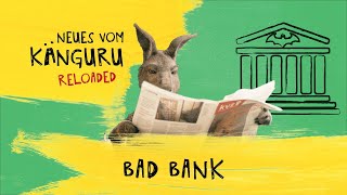 Bad Bank | Neues vom Känguru reloaded mit Marc-Uwe Kling