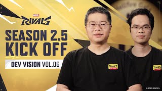 Thumbnail for Marvel Rivals: Season 2.5 Kick Off! | Dev Vision Vol. 06