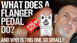 What Is A Flanger Anyway?? 29