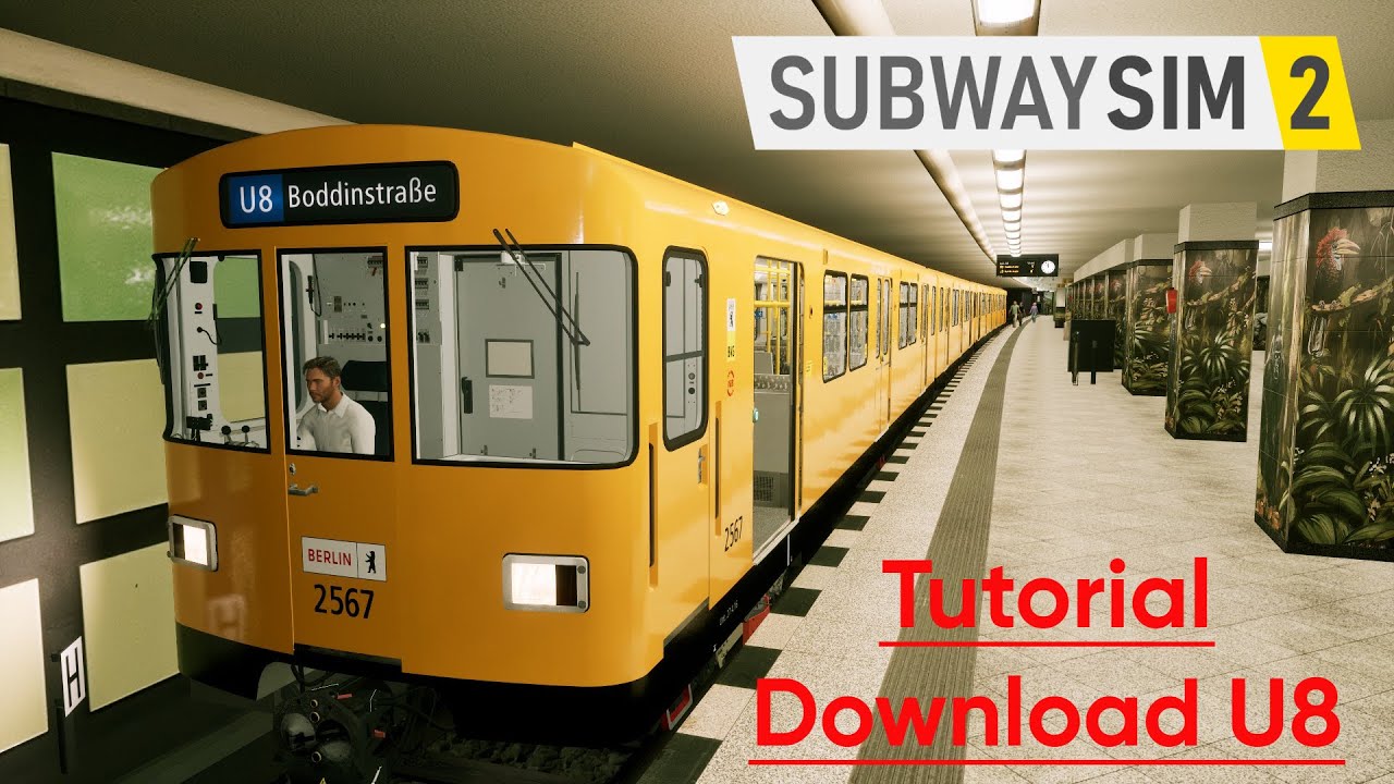 Tutorial Für die installation der U8 Für Subwaysim 2