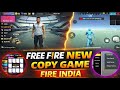 Free Fire New Copy Game | Devlopment 2026 | Fire India Game