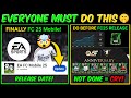 EVERYONE MUST DO This Before FC Mobile 25 RELEASES Confirmed Release DATE Of FC Mobile 25 EVERYONE MUST DO This Before FC Mobile 25 RELEASES Confirmed Release DATE Of FC Mobile 25
