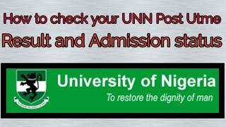 How to check your UNN Post Utme result and Admission status with your smart phone. screenshot 2