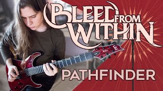 BLEED FROM WITHIN PATHFINDER Guitar Cover FREE TAB by JSwaps 2021