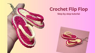 Crochet Flip Flop Beginner friendly | Crochet slipper keyring | Flip Flop Keychain | Crochet Sandal