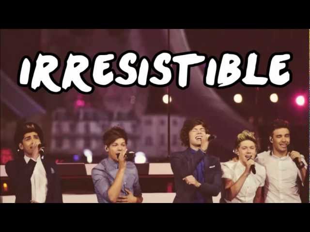 One Direction - Irresistible (lyrics) class=