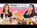 Eating Ice Cream For 24 HOURS Challenge + GIVEAWAY Ft. Samreen Ali | Mahjabeen Ali