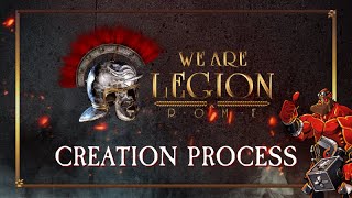We Are Legion: Rome - Official Creation Process #14 screenshot 3